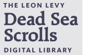 Leon Levy Dead sea scrolls digital library